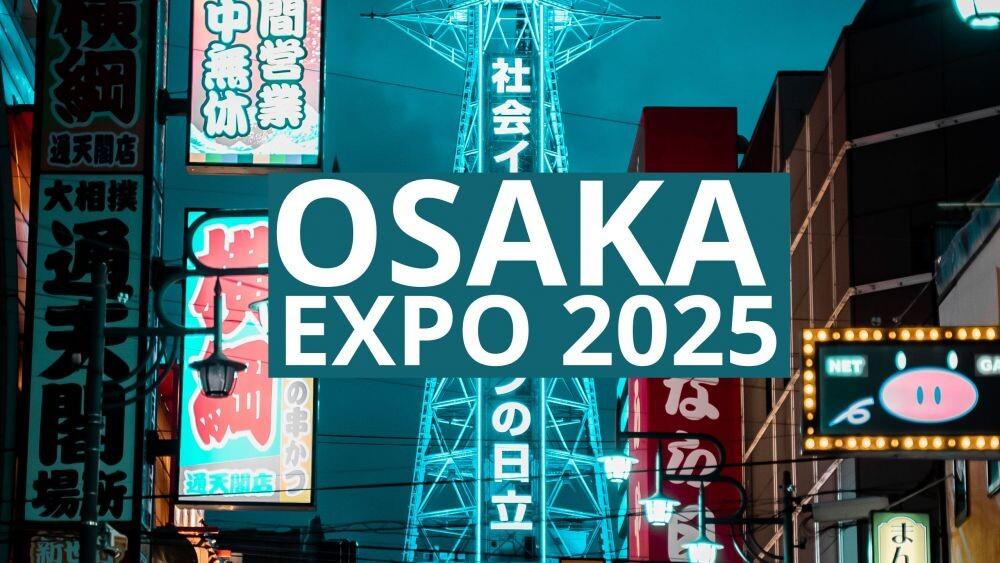Osaka Expo 2025: Bridging Cultures and Showcasing Tomorrow’s Technology