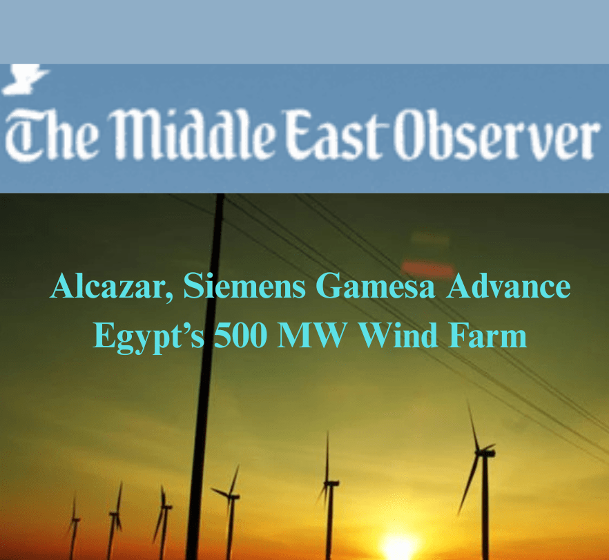 Alcazar, Siemens Gamesa Advance Egypt’s 500 MW Wind Farm