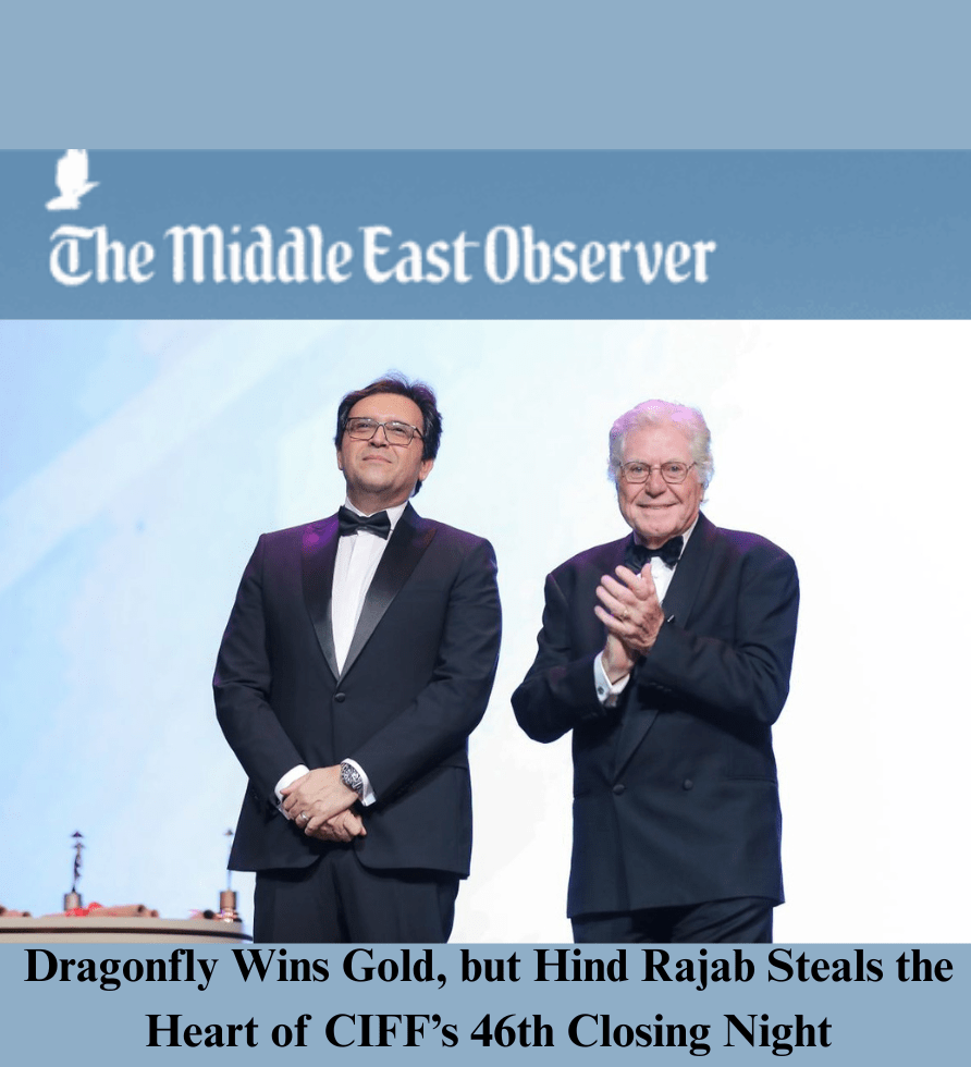 Dragonfly Wins Gold, but Hind Rajab Steals the Heart of CIFF’s 46th Closing Night