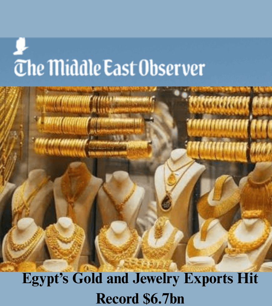 Egypt’s Gold and Jewelry Exports Hit Record $6.7bn