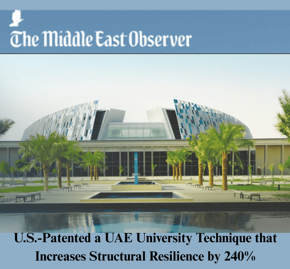 U.S.-Patented a UAE University Technique that Increases Structural Resilience by 240%