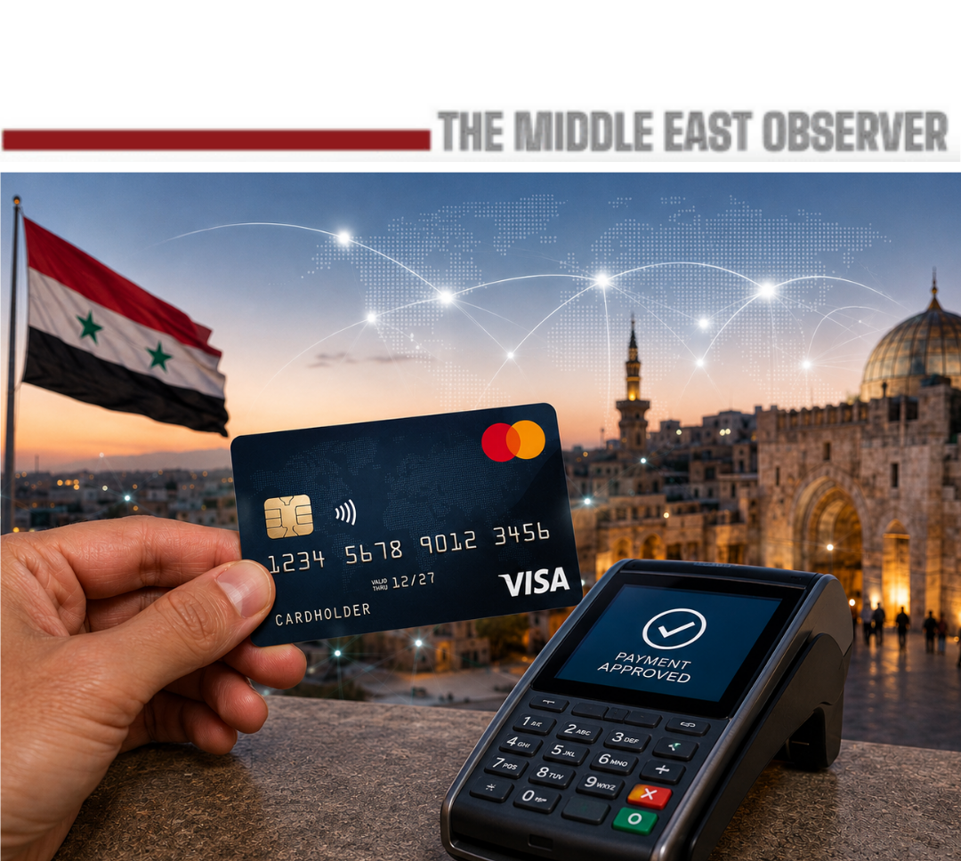 Syria Rejoins Global Payment Networks After 15 Years of Isolation